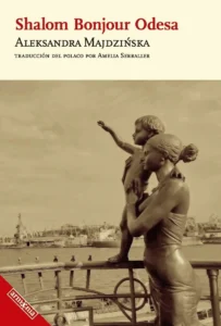 Szalom bonjour Odessa po hiszpańsku
