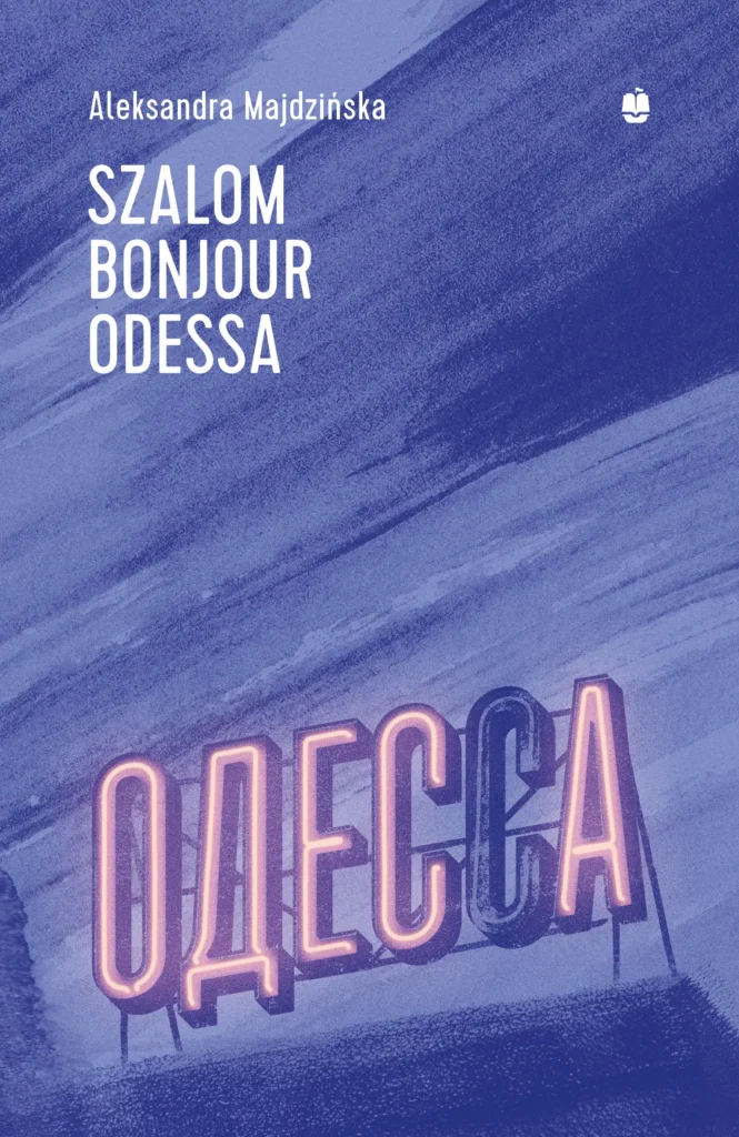 Szalom bonjour Odessa - okładka